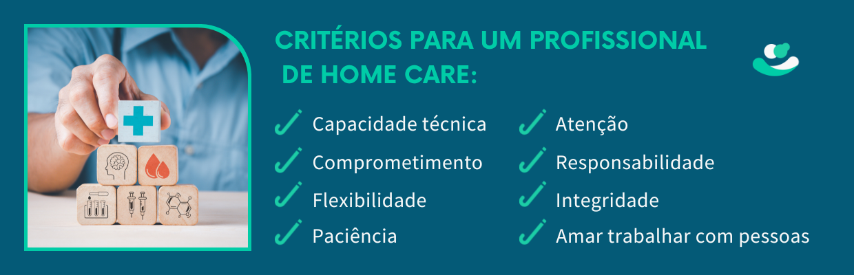 Critérios de um profissional de Home Care